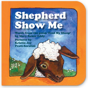 Shepherd, Show Me (Board Book)
