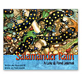 Salamander Rain: A Lake and Pond Journal